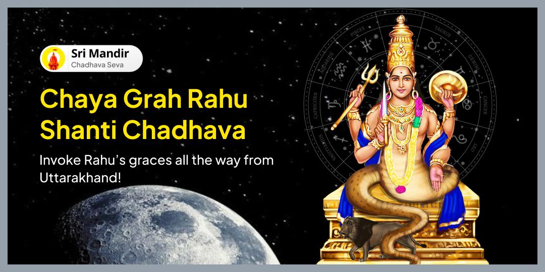 Offer Chadhava at Rahu Paithani Temple to reduce the negative effects of Rahu